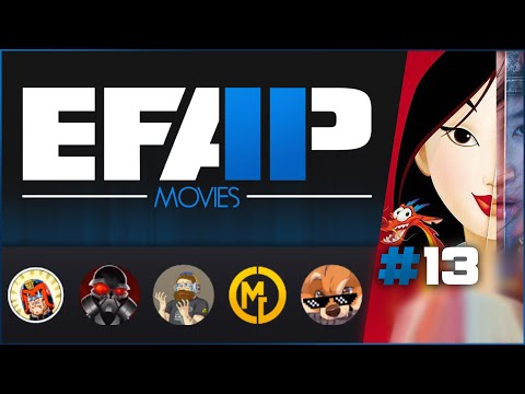 EFAP Movies #13: Mulan 1998/Mulan 2020 back to back with JLongbone and Moriarty