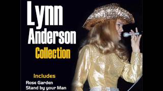Stand By Your Man - Lynn Anderson