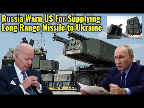 Russia Warn US For Supplying Long range missile To Ukraine | US supplying Missile in Ukraine