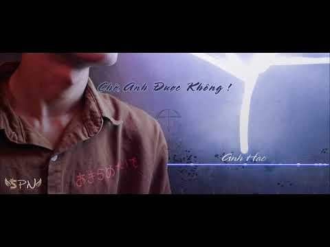 Chờ em được không - Anh Hào