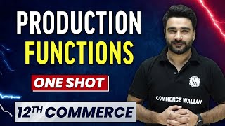 PRODUCTION FUNCTION in 1 Shot - Everything Covered | Class 12th Micro Economics