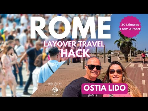 Rome Layover? Stay in This Beach Town Instead! | OSTIA LIDO Travel Hack