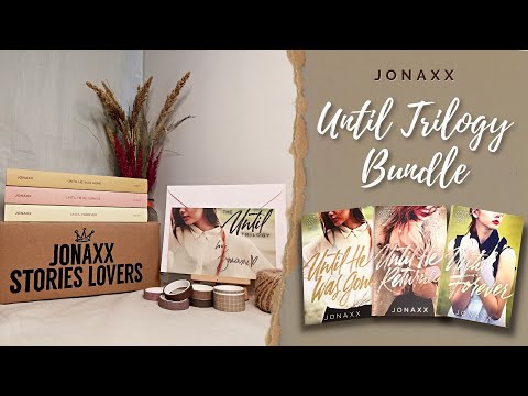 JONAXX Until Trilogy Bundle (UTB) // unboxing and review 📚✨