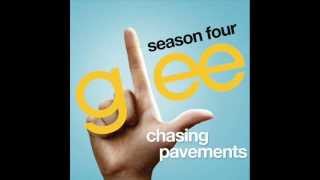 Glee - Chasing Pavements [Full HQ Studio] - Download