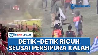 Detik-detik Suporter Persipura Ngamuk seusai Kalah dari Adhyaksa, Bawa Sajam & Kibar Bintang Kejora