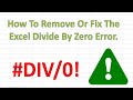 Fix The #DIV/0! Divide By Zero Error In Excel Fix The #DIV/0! Divide By Zero Error In Excel