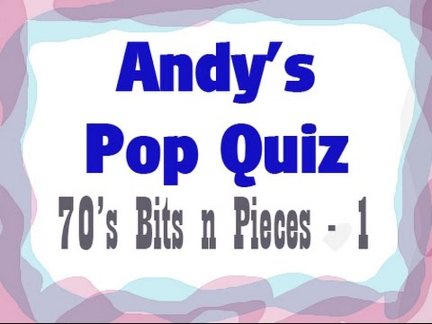 Pop Quiz No8 - 10 x 70s Bits n Pieces - Part 1