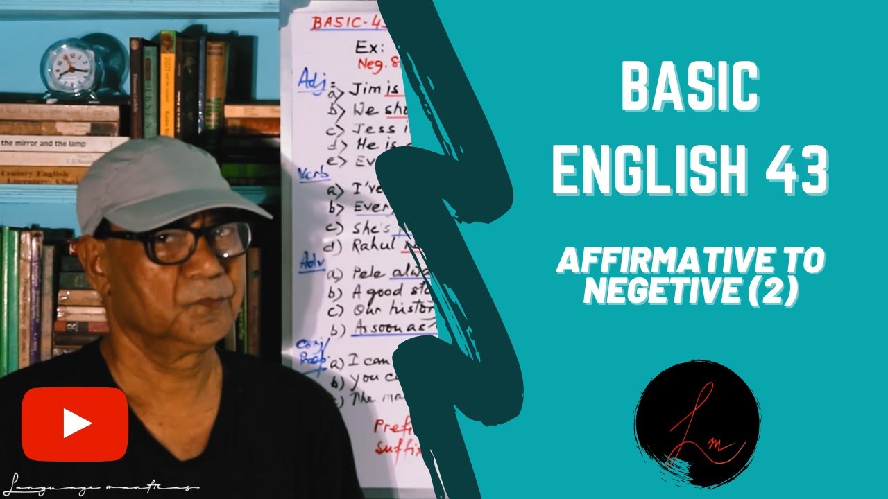 Affirmative into Negative (2): Transforming Sentences Into Negative Without Changing the Meaning