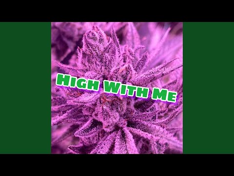 High With Me (feat. TecSavage & ChristahnStaxx)