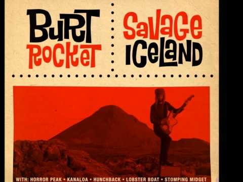 Burt Rocket (Savage Iceland) - Mexican Meltdown
