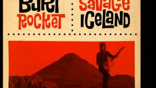 Burt Rocket (Savage Iceland) - Mexican Meltdown