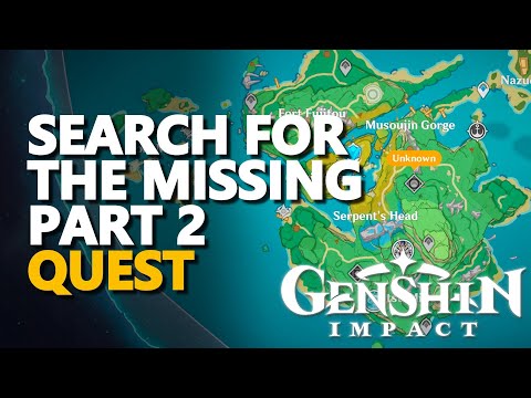 Search for the Missing Part 2 Genshin Impact