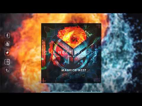The Next Episode vs Yin Yang (Maurice West Mashup)