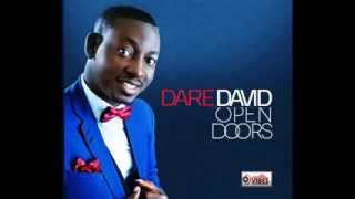 Jehovah Dey , Dare David ft Morayo