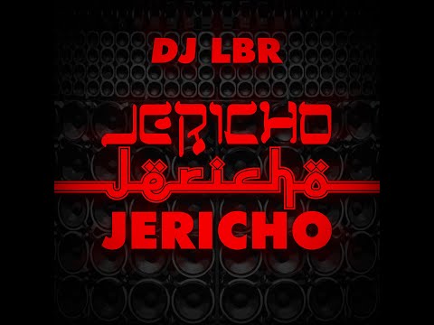 DJ LBR JERICHO