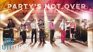Musik-Video-Miniaturansicht zu PARTY'S NOT OVER Songtext von Stray Kids