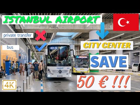 How to TAKE A BUS from ISTANBUL 🇹🇷 AIRPORT to THE CITY CENTER and SAVE 50€!!!