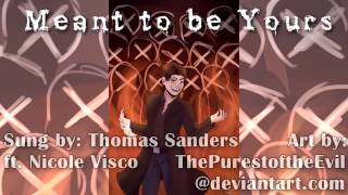 Heathers - Meant To Be Yours (Thomas Sanders ft. Nicole Visco)