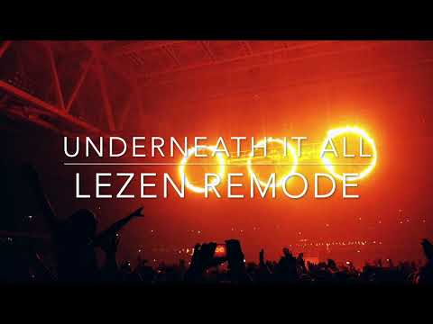 Underneath It All (LEZEN Remode) - Swedish House Mafia feat. Mike Posner