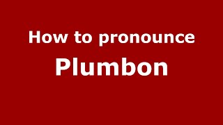 How to pronounce Plumbon
