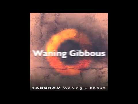 Tangram - Waning Gibbous (Album Teaser)