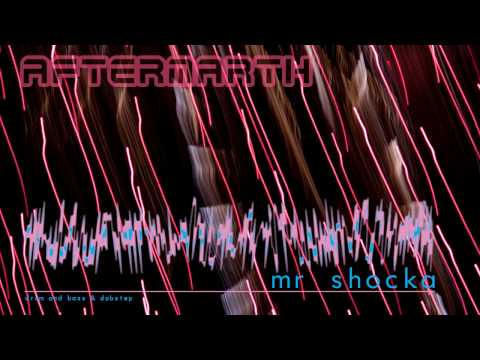 Mr Shocka - The Aftermarth (Dubstep)