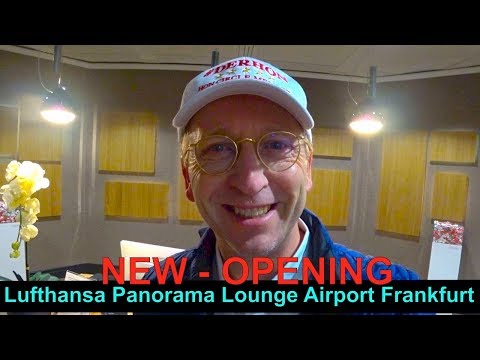 Lufthansa Panorama Lounge NEW Opening | VIP Airport Frankfurt FTL Senator | Der HON PrivateJet