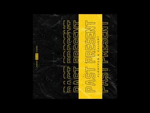 FlowTecs – Past Present (Full Album)