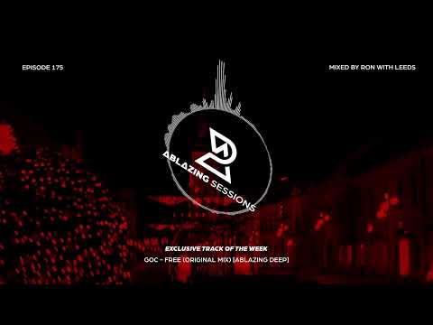 Ablazing Sessions 175 with Ron with Leeds & Amanda Darling