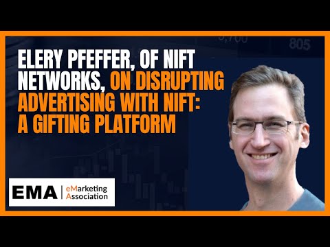 Elery Pfeffer, of Nift Networks, on disrupting advertising with Nift