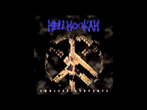 Hellhookah - Endless Serpents (demo)