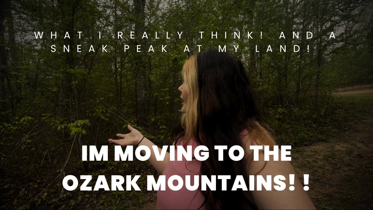 This Changes EVERYTHING… Touring MY New Ozark Property! Plus what DO I THINK of this BIG MOVE!