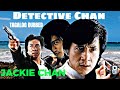 Detective Chan Tagalog Dubbed Super Blockbuster Action Movie FHD