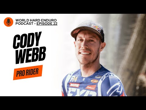 Cody Webb || AMA vs FIM Hard Enduro, the Future of Hard Enduro and Roof of Africa || Ep.22