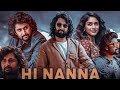 Hi Papa (Hi Nanna) New South Movie Hindi Dubbed 2024 | New South Indian Hindi Dubbed Movies 2024