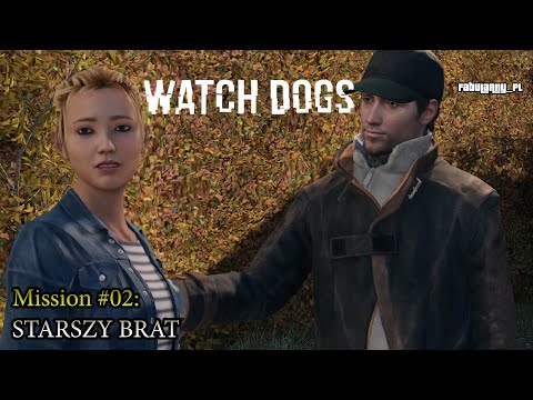 WATCH DOGS (2014) - Mission #02 - STARSZY BRAT (AKT I)