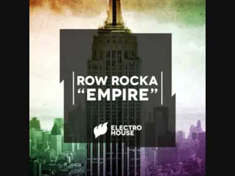 Row Rocka   Empire Original Mix)