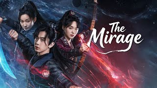 The Mirage Teaser/海市蜃楼先导片 #网剧海市蜃楼 #The Mirage #电视剧 #悬疑 #毛骗团队 #网剧 #群像 #古装 #科幻 #cdrama