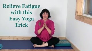 Relieve Fatigue with this Easy Trick (for tired feet, sore legs, foggy mind)