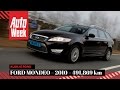Klokje Rond - Ford Mondeo Wagon 2.0 TDCi (2010 / 491.869 km)