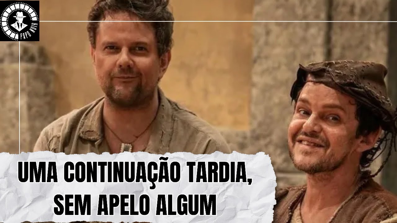 O Auto da Compadecida 2 | Com Spoiler