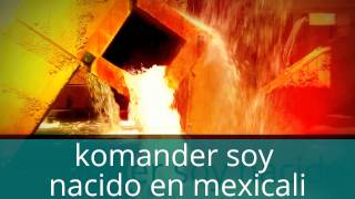 komander soy nacido en mexicali