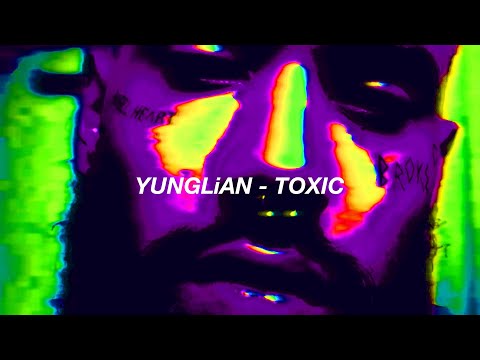 yunglian x aceto ~ toxic (s l o w e d + r e v e r b) [2020]