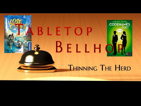 Thinning the Herd - How do decide what game(s) to get rid of? Ep 98 Tabletop Bellhop Gaming Podcast