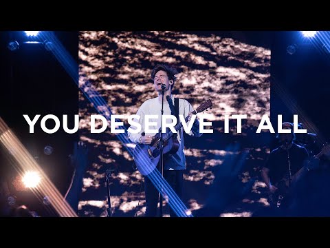 You Deserve It All | David Funk | Bethel Church