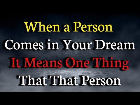 When a Person Comes in Your Dream, It Means One Thing That That Person | psychology Facts