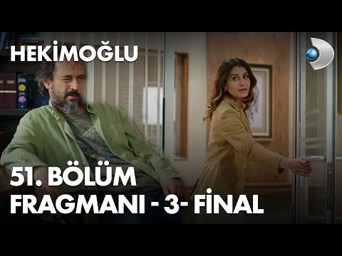 Hekimoğlu 51. Bölüm Fragmanı - 3 - FİNAL
