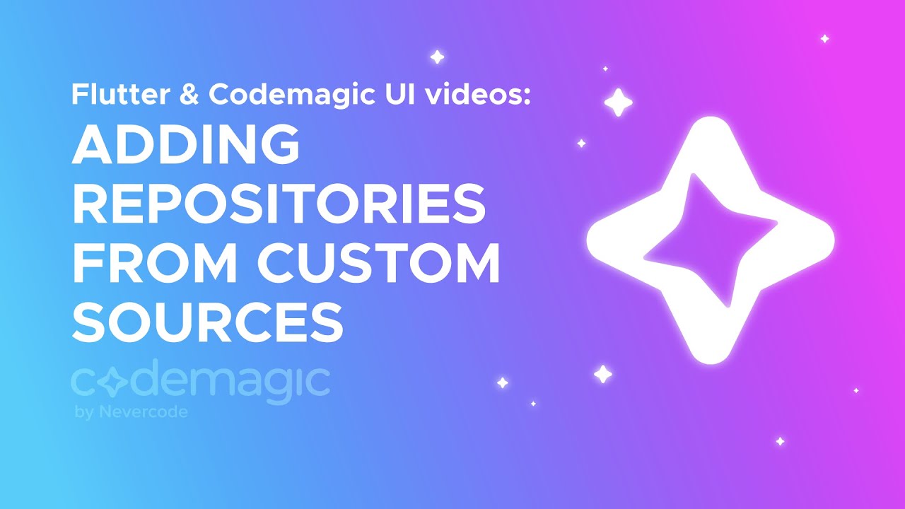 Flutter & Codemagic: Adding repositories from custom sources