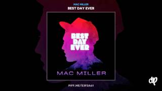 Mac Miller - Wake Up Prod By Sap ID Labs