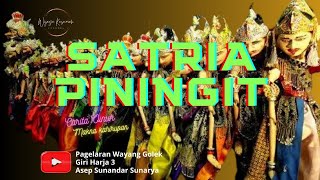 Download lagu SATRIA PININGIT || Pagelaran Wayang Golek Giri Harja 3 || Asep Sunandar Sunarya mp3